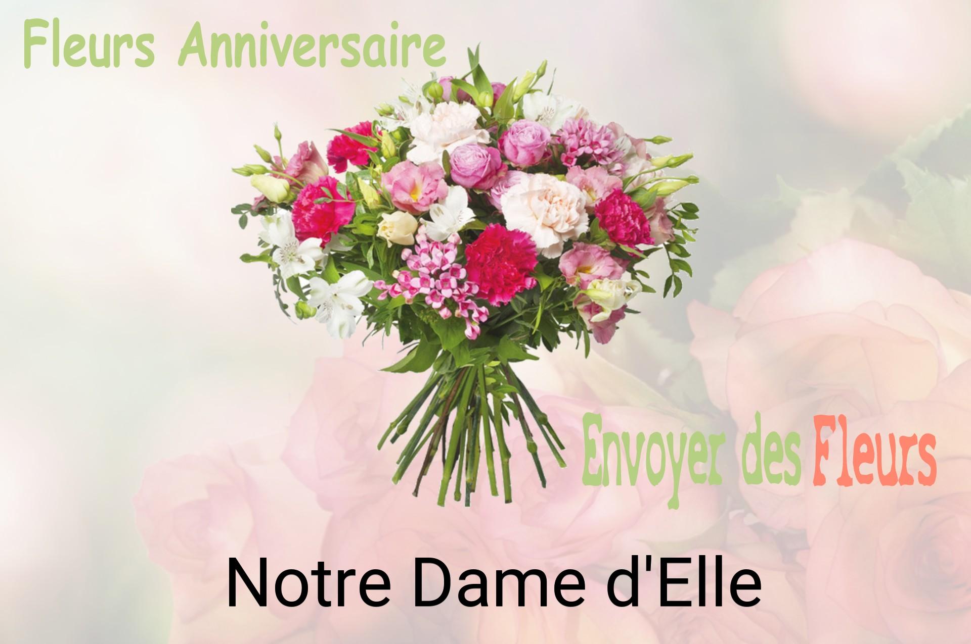 Bouquet de fleurs d’anniversaire livré à Notre-Dame-d'Elle